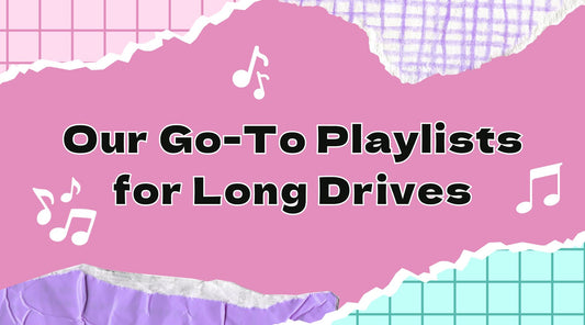 Our Go-To Playlists for Long Drives