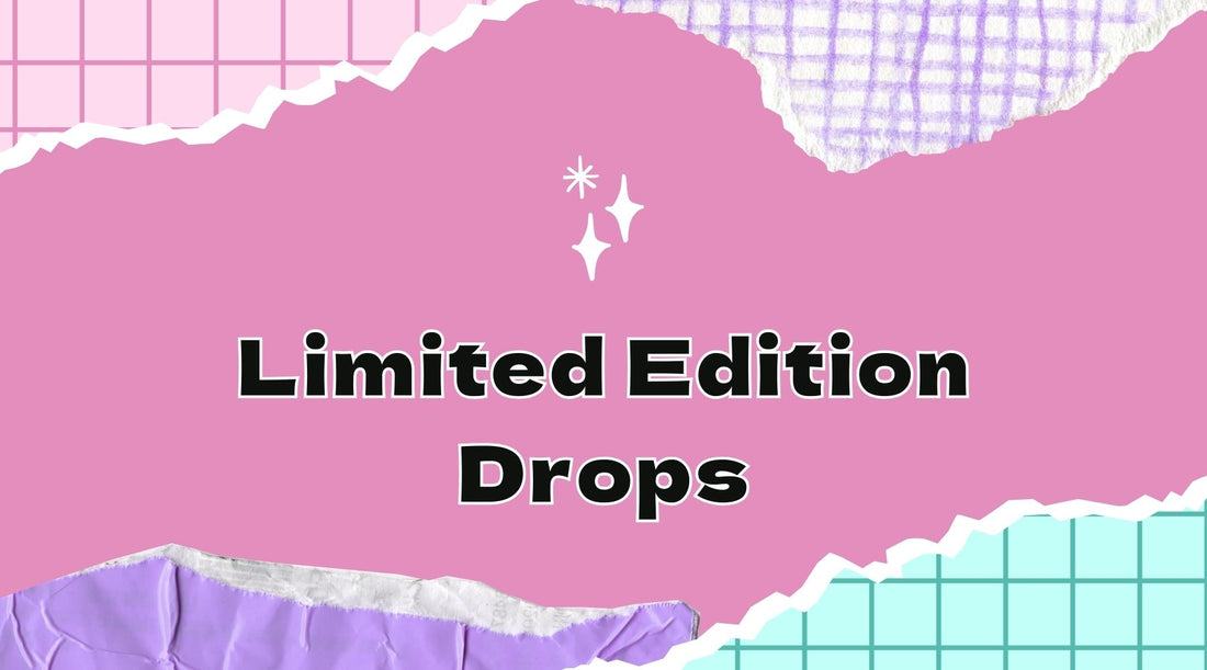 Limited Edition Drops: What Makes Them Special