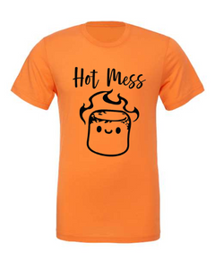 Hot Mess - Shirt