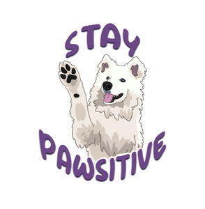 Stay Pawsitive Dog - Sticker