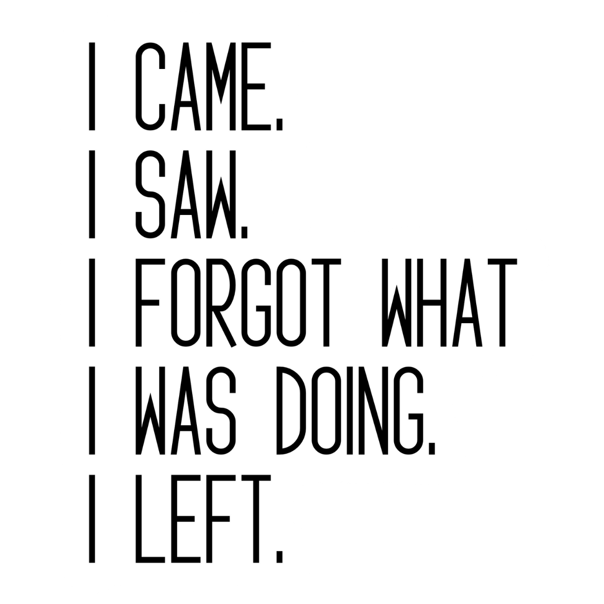 Forgot What I Was Doing - Sticker