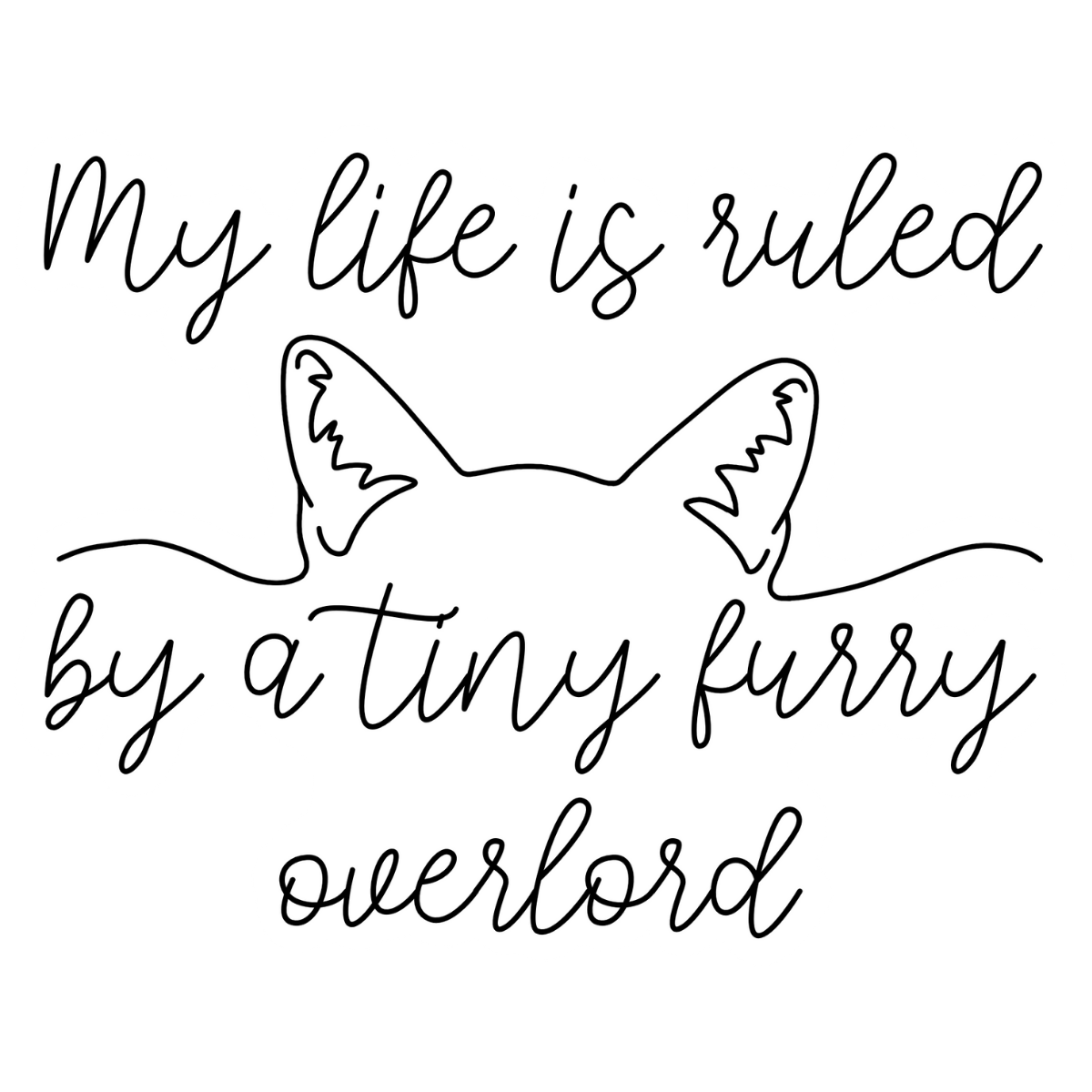 Ruled by a Tiny Overlord - Sticker