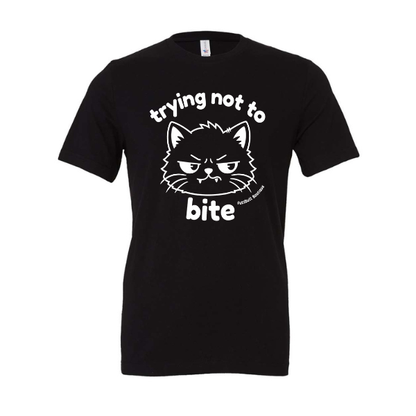 Trying not to bite - Shirt
