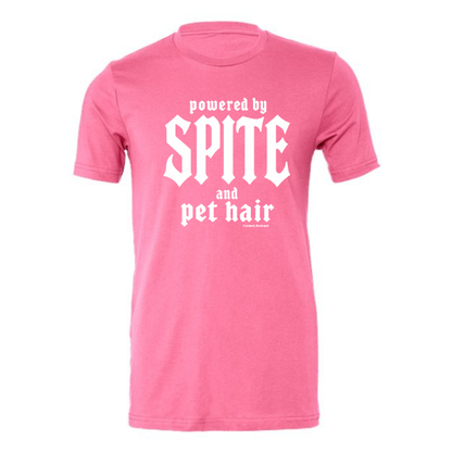 Powered by Spite and pet hair - Shirt