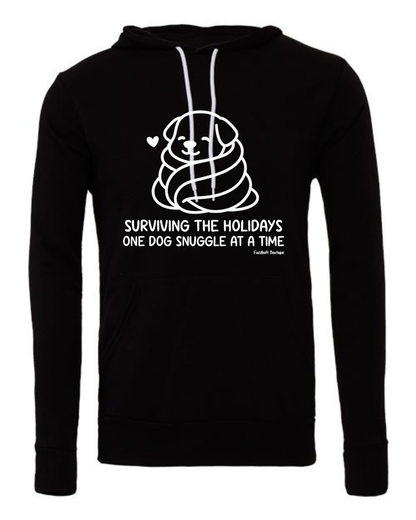Surviving the holidays one dog snuggle at a time - Sweatshirt
