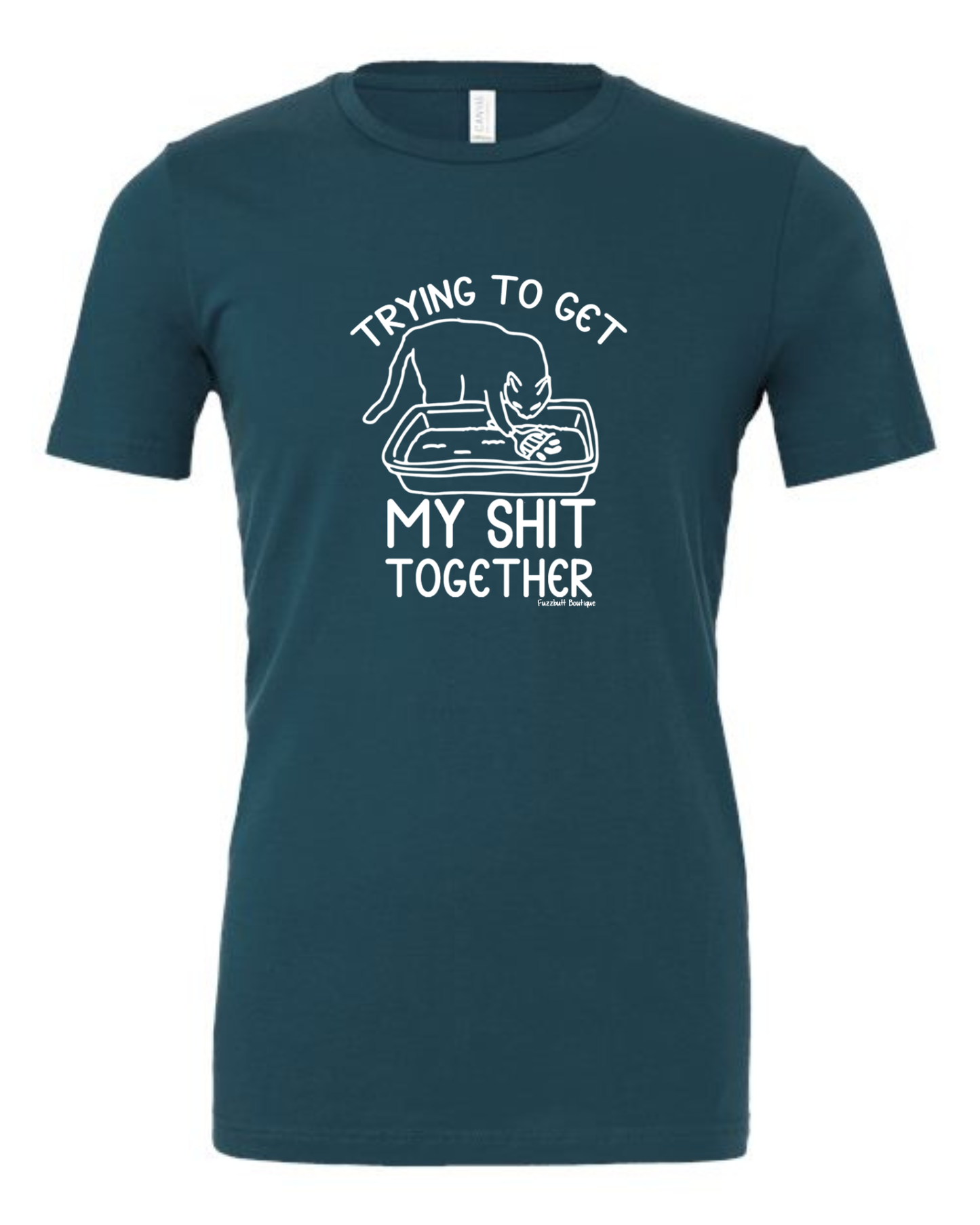 Trying to get my shit together - Shirt