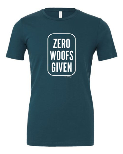 Zero Woofs Given - Shirt
